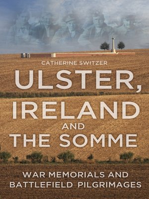 cover image of Ulster, Ireland and the Somme
